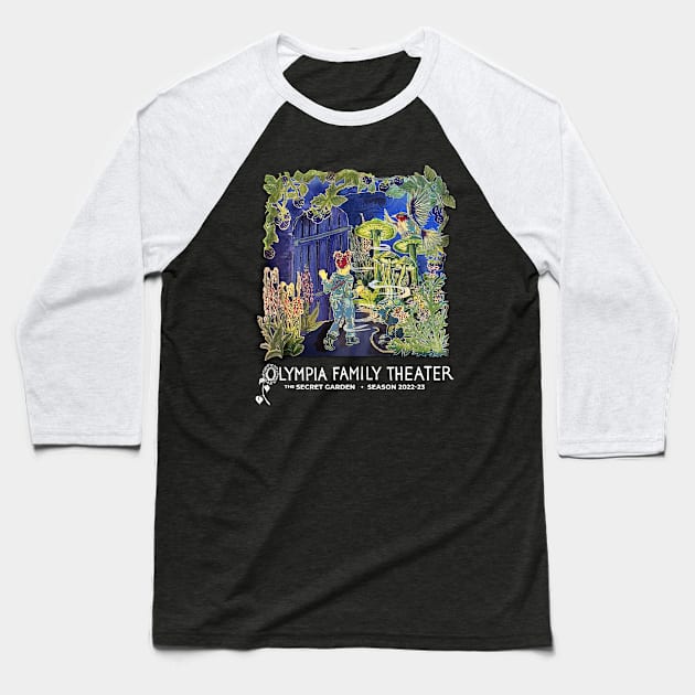 Secret Garden Baseball T-Shirt by OFT - Olympia Family Theater